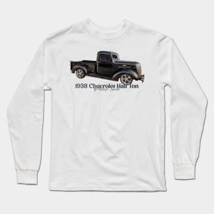 1938 Chevrolet Half-Ton Pickup Truck Long Sleeve T-Shirt